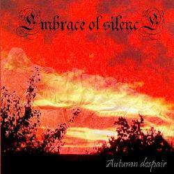 Embrace Of Silence : Autumn Despair